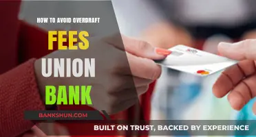 Smart Strategies to Avoid Overdraft Fees with Union Bank