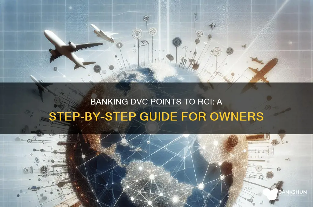 how to bank dvc points to rci