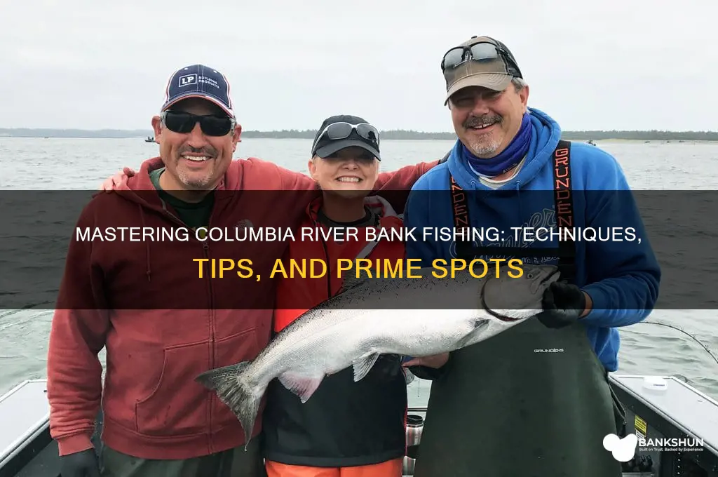 how to bank fish the columbia river