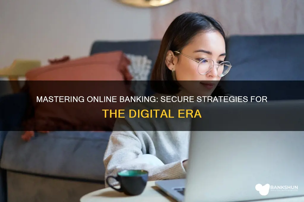 how to bank in the internet age