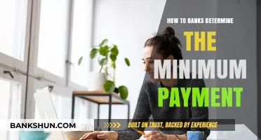 Understanding Bank Minimum Payments: Calculation Methods and Factors Explained