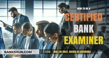 Steps to Become a Certified Bank Examiner: A Comprehensive Guide