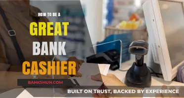 Mastering the Art of Bank Cashiering: Tips for Excellence and Success