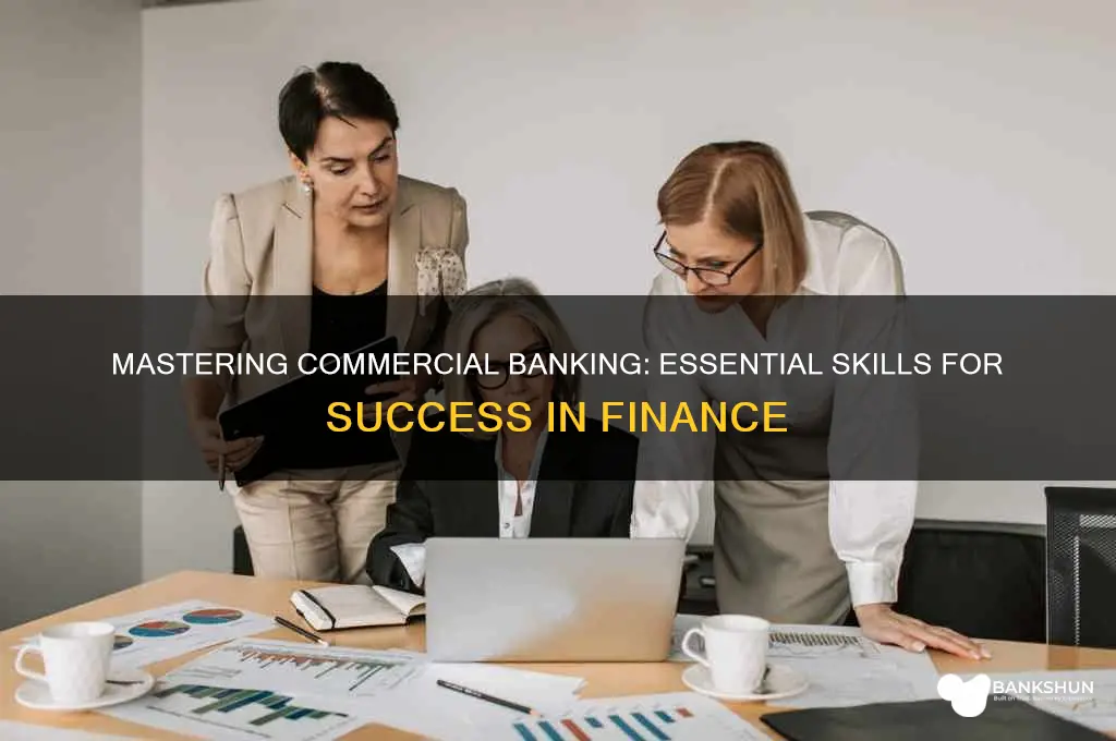 how to be a great commercial banker