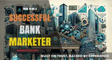 Mastering Bank Marketing: Strategies for Success in a Competitive Industry