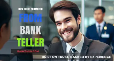 Bank Teller to Success: Strategies for Earning Your Next Promotion