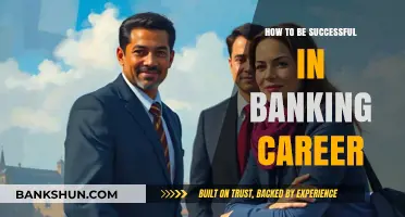 Mastering the Banking Industry: Strategies for a Successful Career