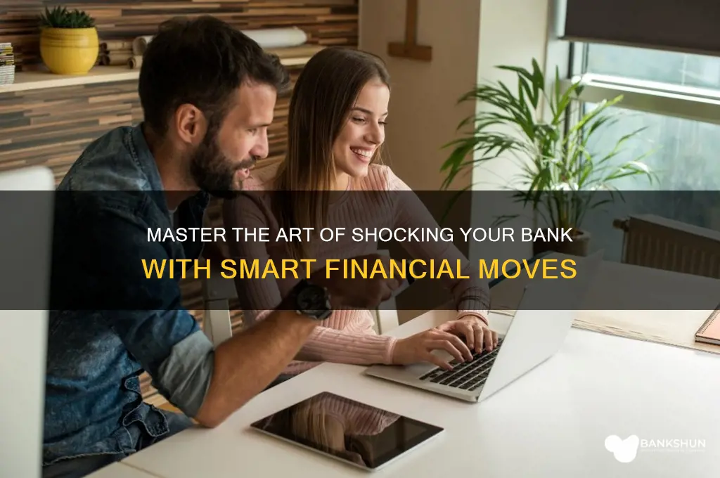 how to be the shocker the bank
