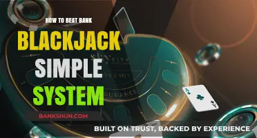 Master Bank Blackjack: Simple Winning Strategies to Beat the House