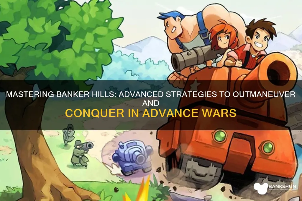 how to beat banker hills advance wars