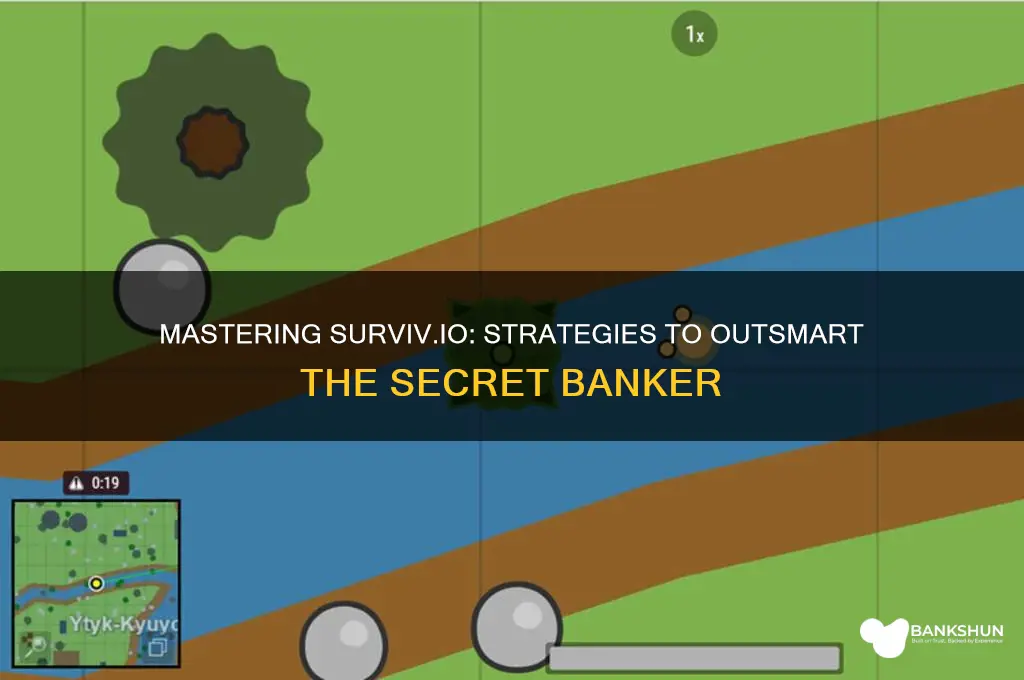 how to beat secert banker in survivio