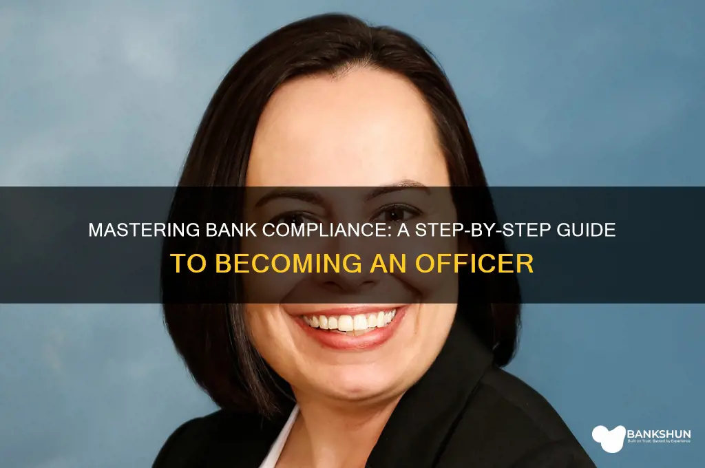 how to become a bank compliance officer