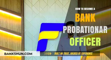 Step-by-Step Guide to Becoming a Bank Probationary Officer