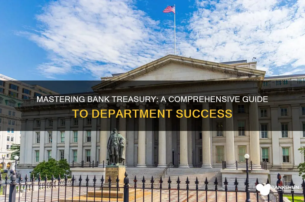 how to become a bank treasury department