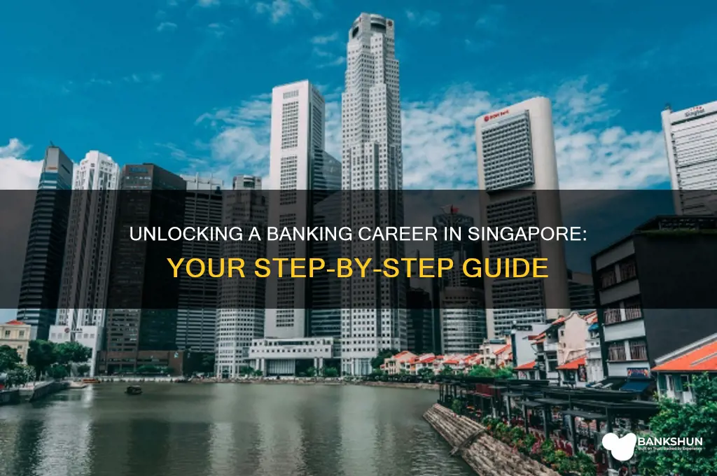 how to become a banker in singapore