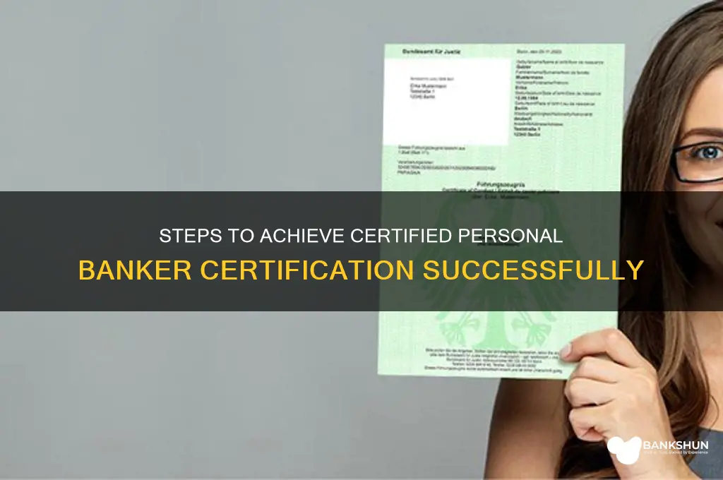how to become a certified personal banker