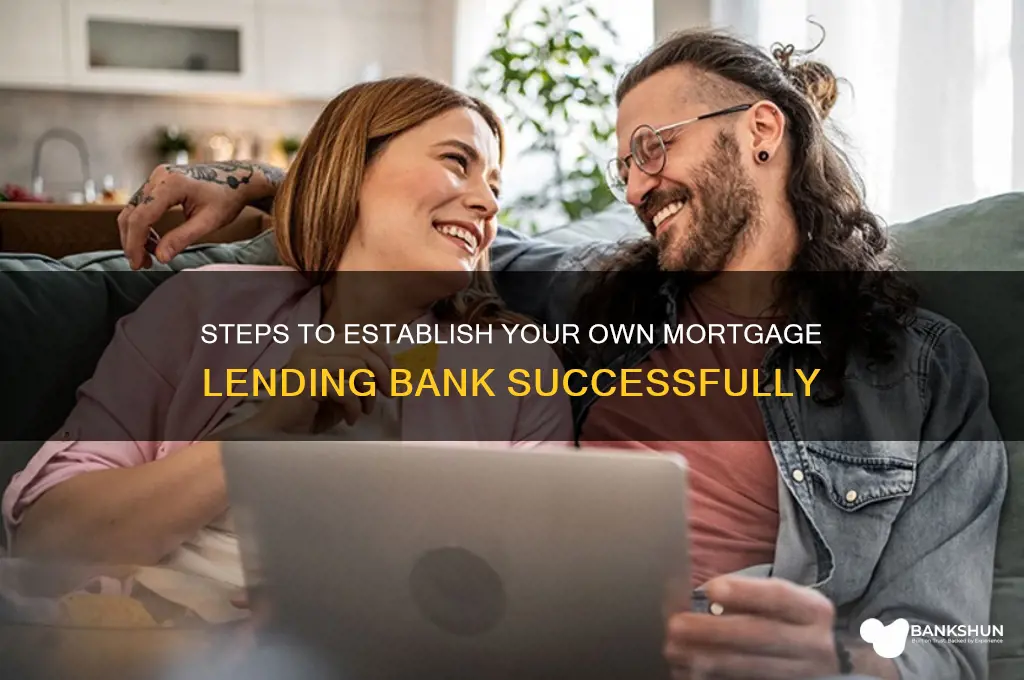 how to become a mortgage lender bank