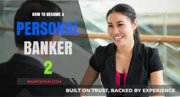 Mastering the Path to Becoming a Successful Personal Banker