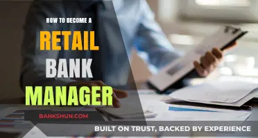 Steps to Advance Your Career as a Retail Bank Manager