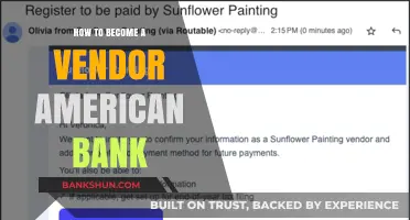 Steps to Becoming a Vendor for American Banks: A Comprehensive Guide