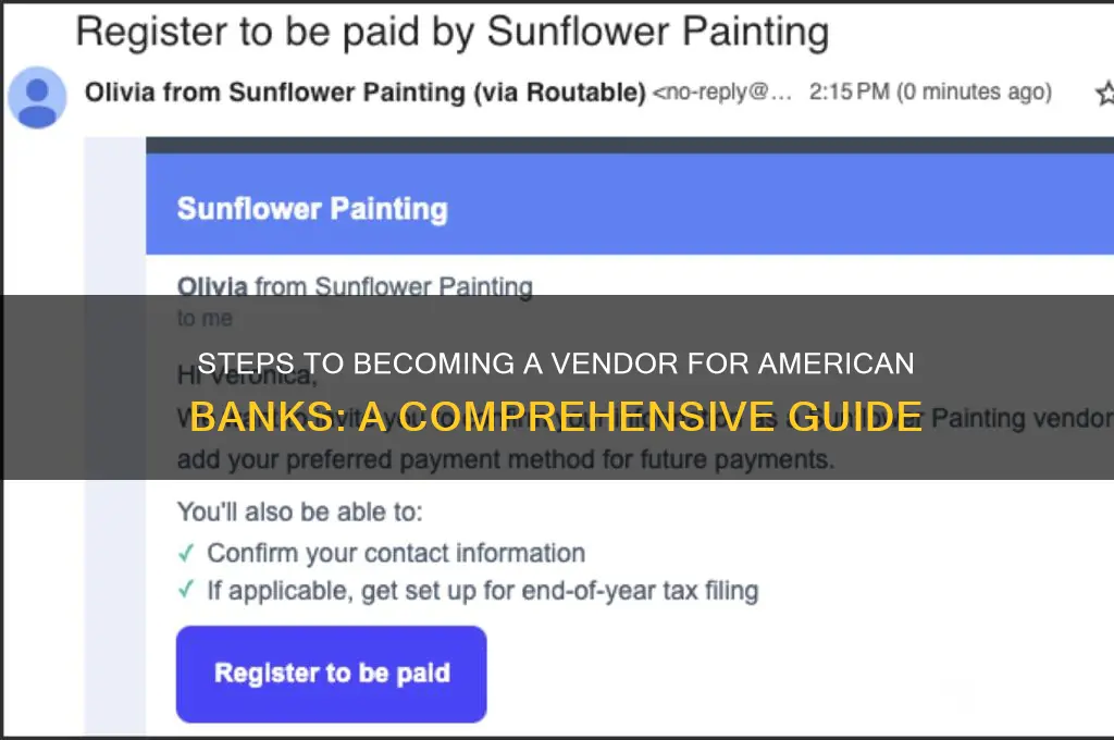 how to become a vendor american bank