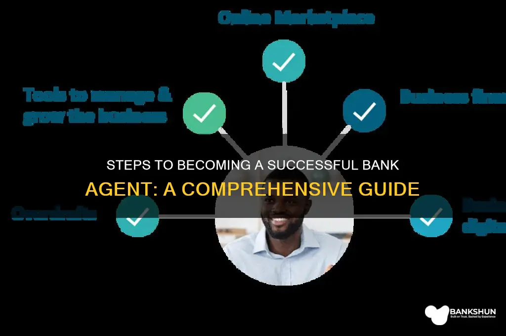 how to become agent for a bank
