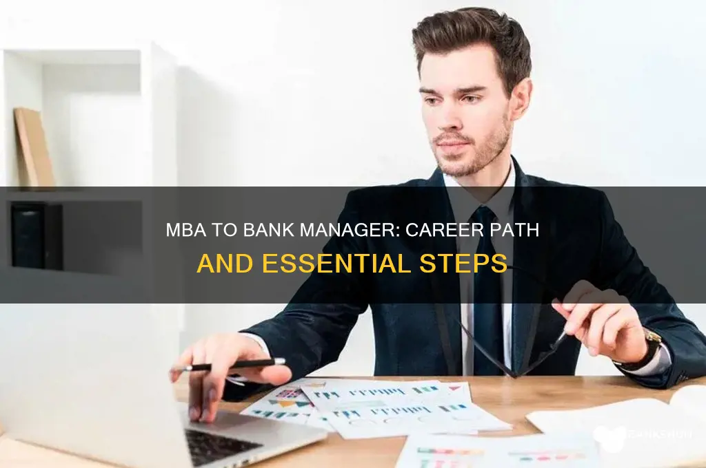 how to become bank manager after mba