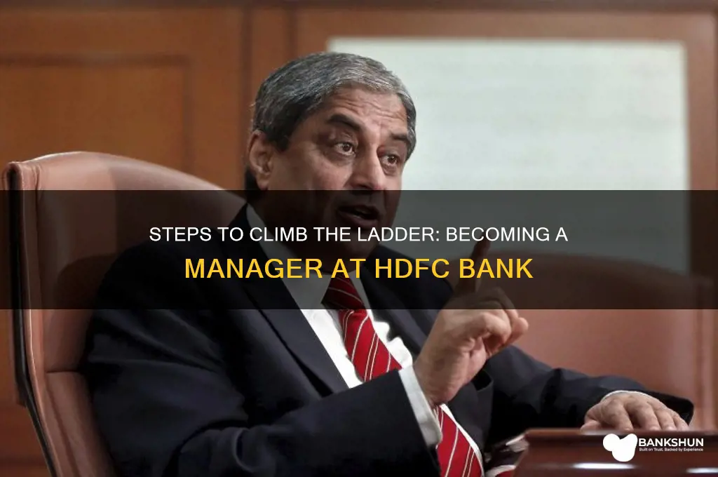 how to become manager in hdfc bank