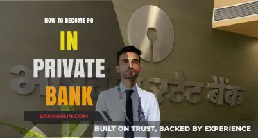 Steps to Become a Probationary Officer in Private Banks