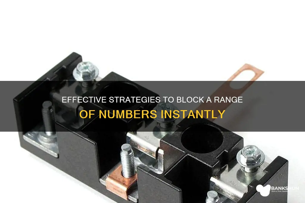 how to block a bank of numbers