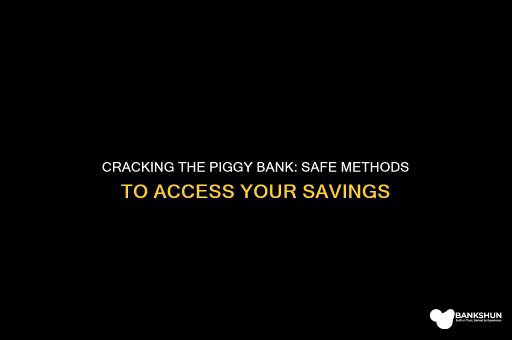 how to break a glass piggy bank