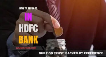 Breaking Fixed Deposits in HDFC Bank: A Step-by-Step Guide