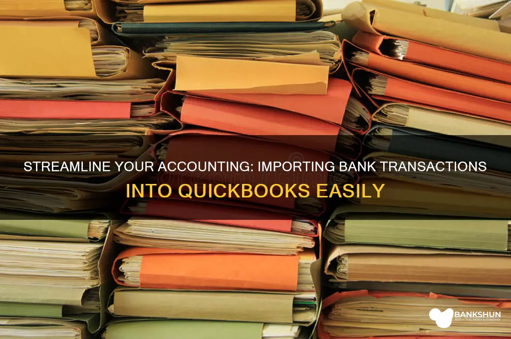 how to bring bank transactions into quickbooks