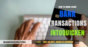 Importing Older Bank Transactions into Quicken: A Step-by-Step Guide