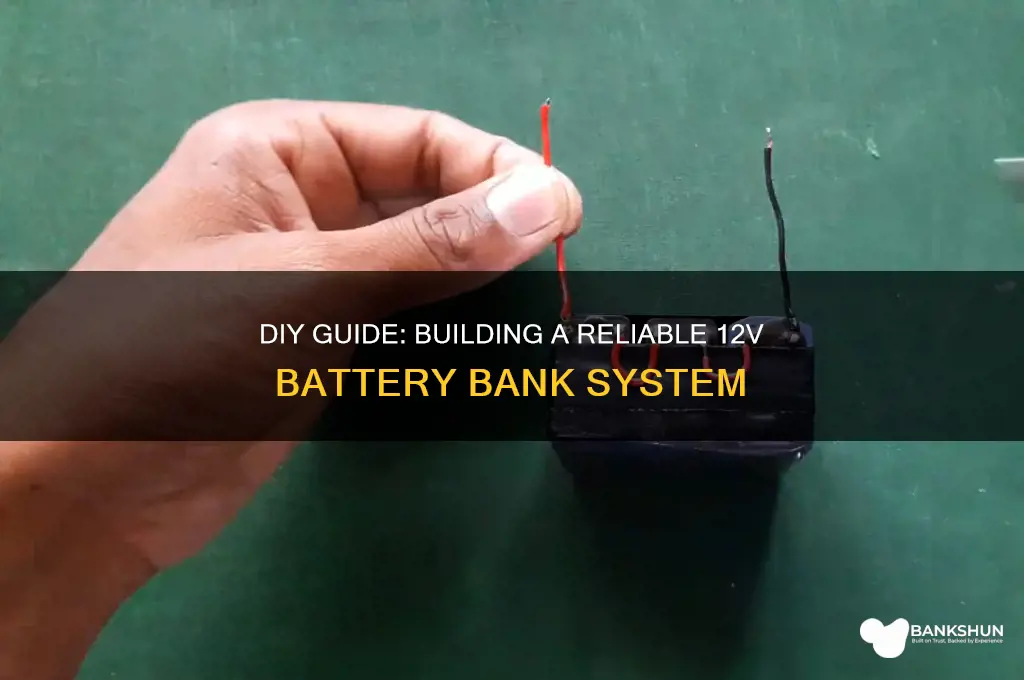 how to build a 12v battery bank