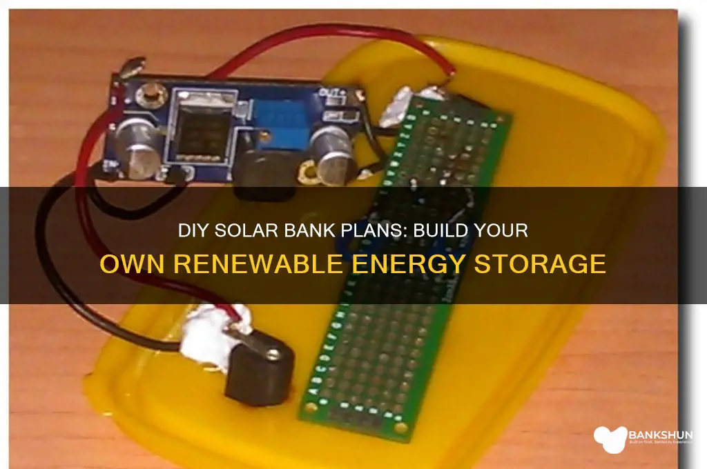 how to build a solar bank plans