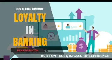 Building Trust and Loyalty: Strategies for Banking Customer Retention