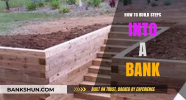 Building Steps into a Bank: A Comprehensive Construction Guide