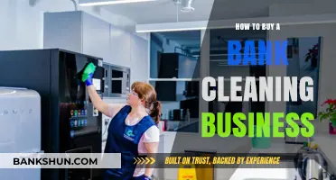 Buying a Bank Cleaning Business: Essential Steps for Success