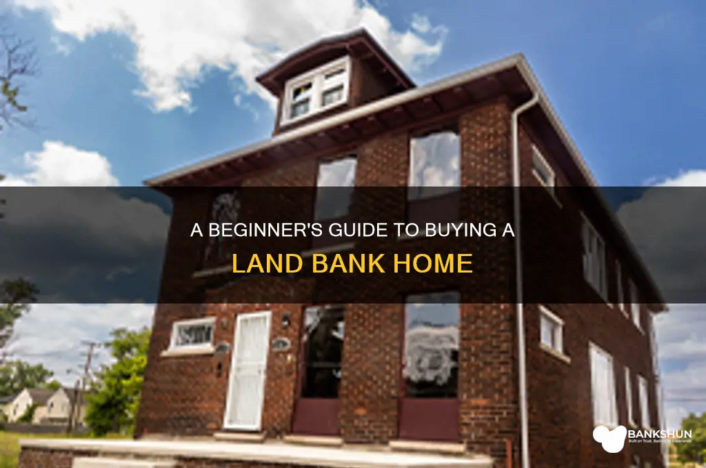 how to buy a land bank home