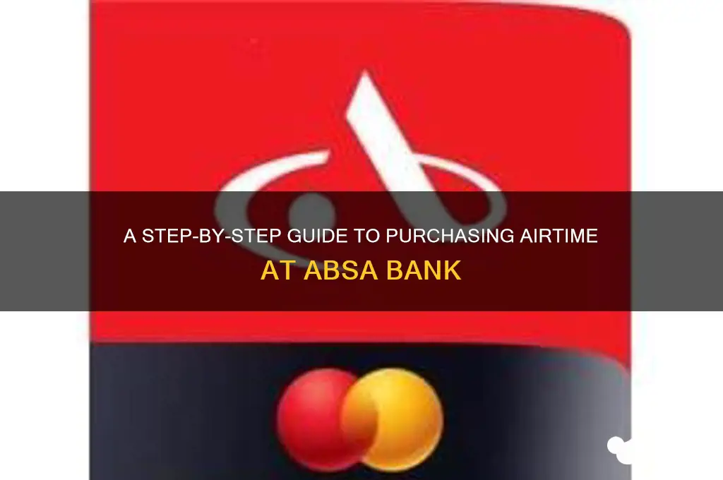 how to buy airtime at absa bank