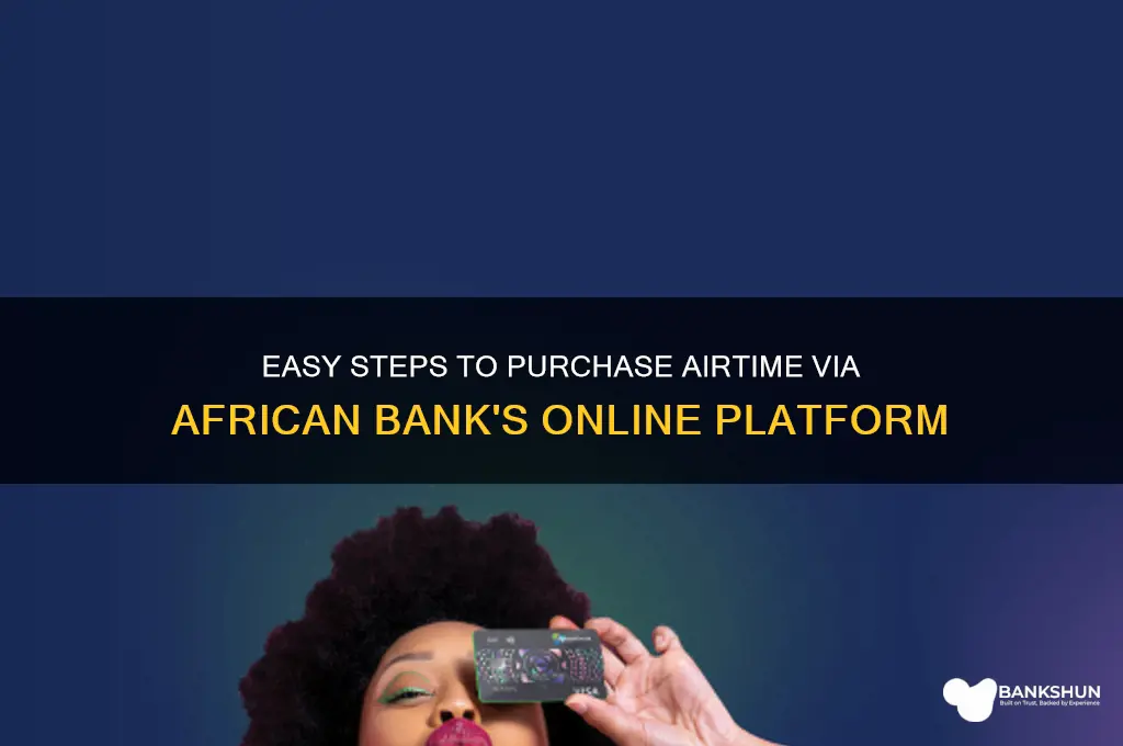 how to buy airtime from african bank
