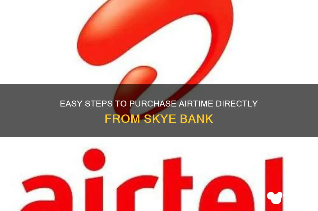how to buy airtime from skye bank