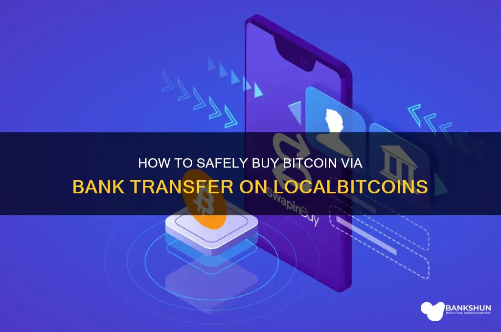 how to buy bitcoin via bank localbitcoins