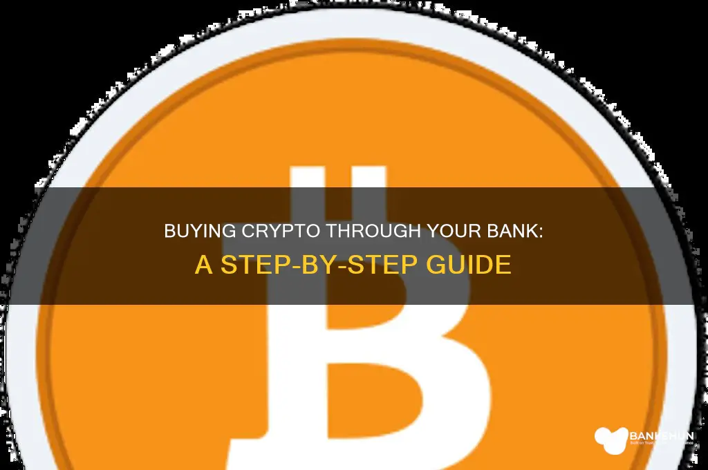 how to buy crypto throught your bank