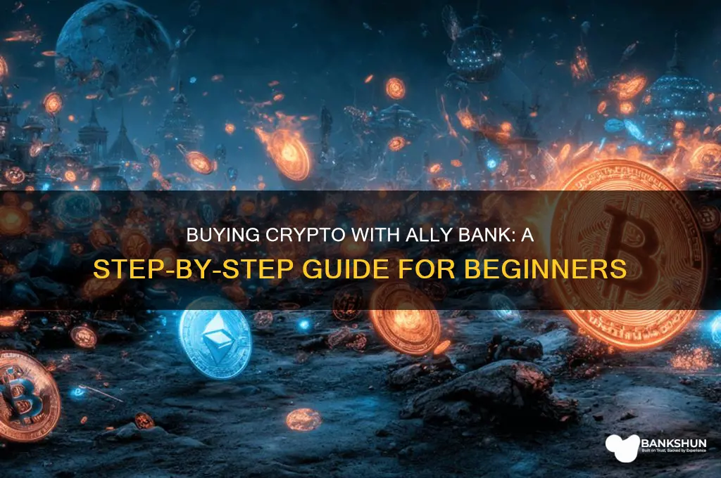 how to buy crypto with ally bank