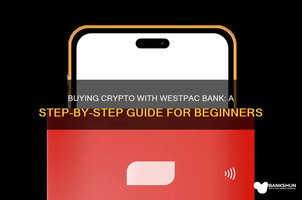how to buy crypto with westpac bank