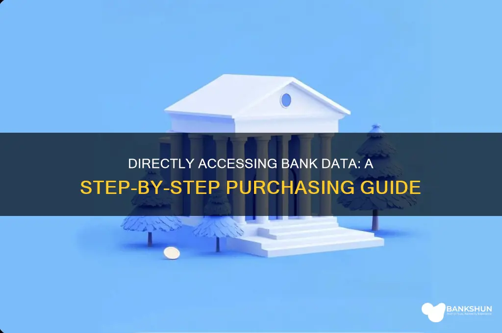 how to buy data directly from bank
