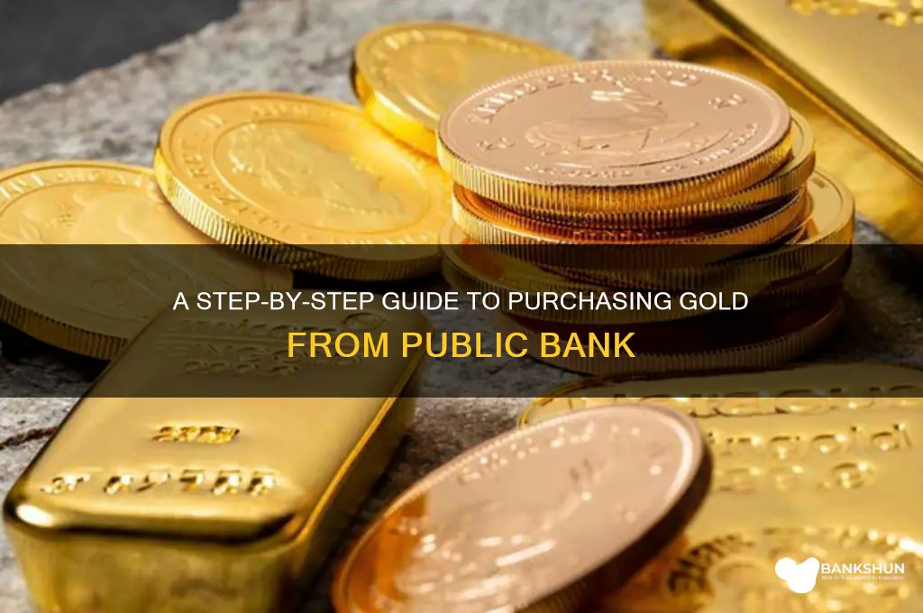 how to buy gold from public bank