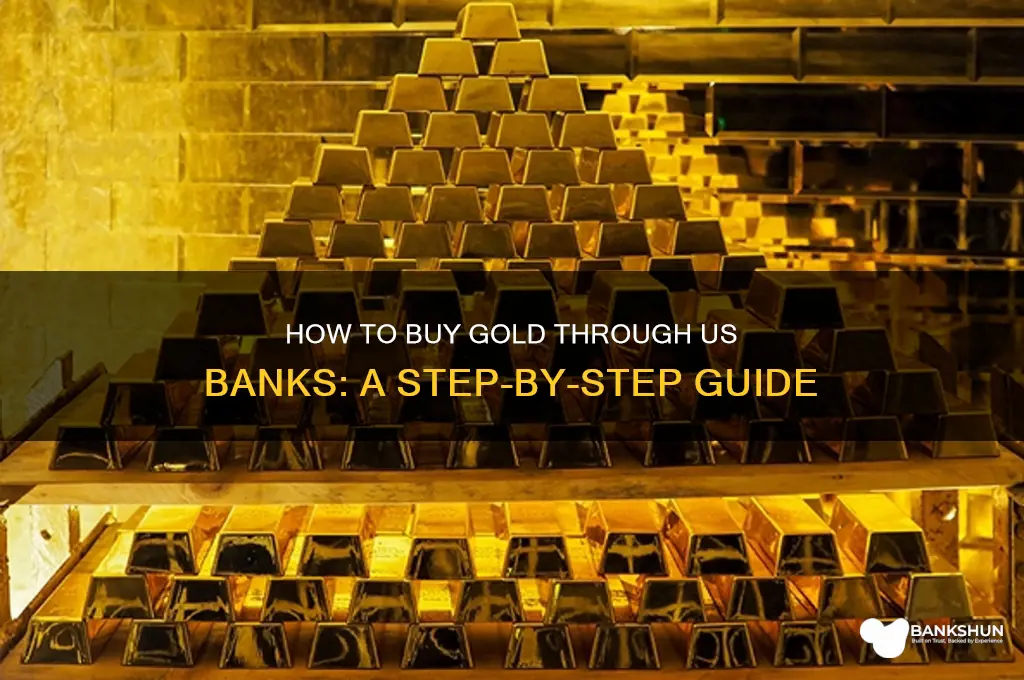 how to buy gold in usa bank